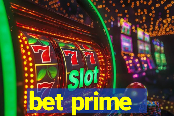 bet prime - apostas